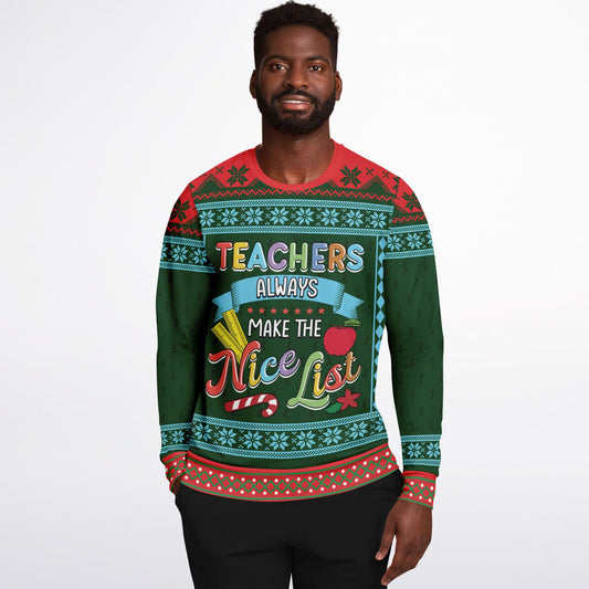 Teachers Always Make The Nice List Christmas Athletic Sweatshirt - AOP